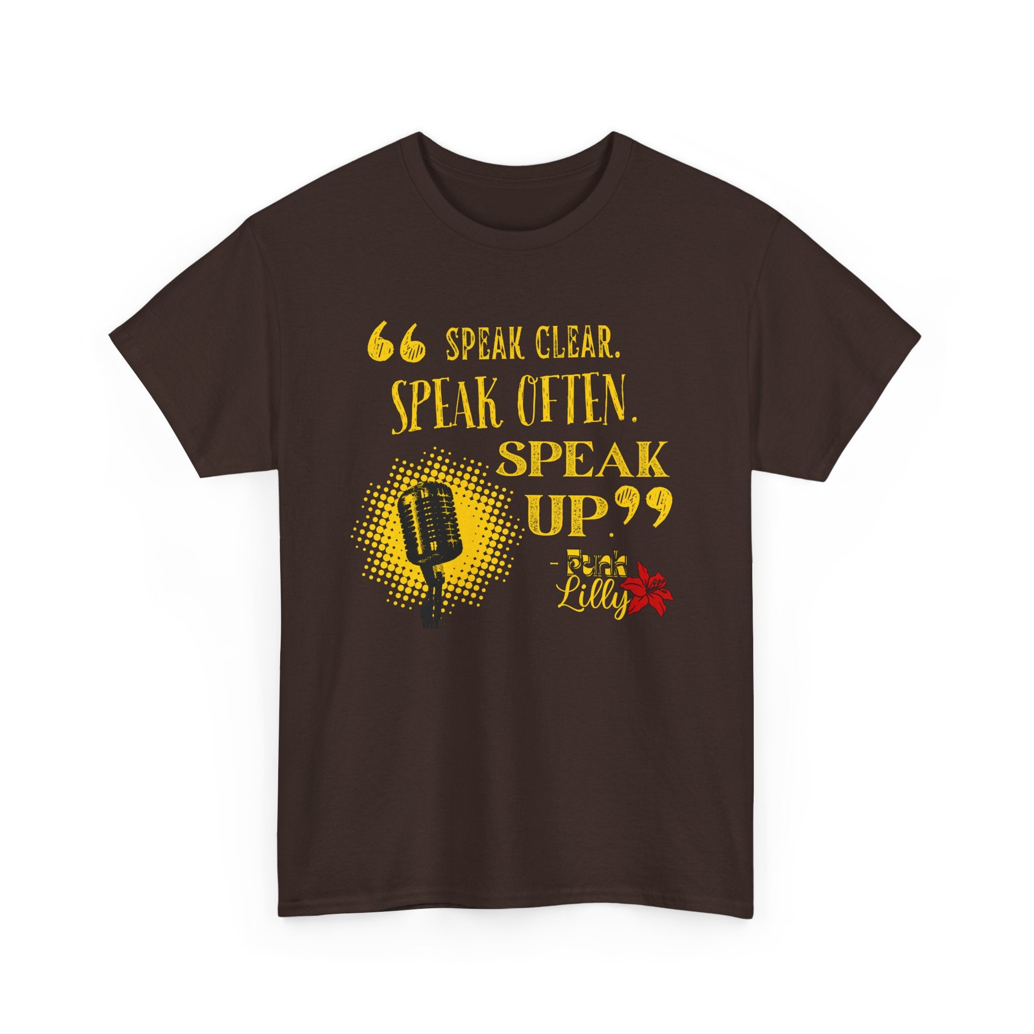 Bold Bright Unisex Tee - Speak Clear, Speak Often, Speak Up, Funk Lilly - Fun Flashy Aesthetic T-shirt