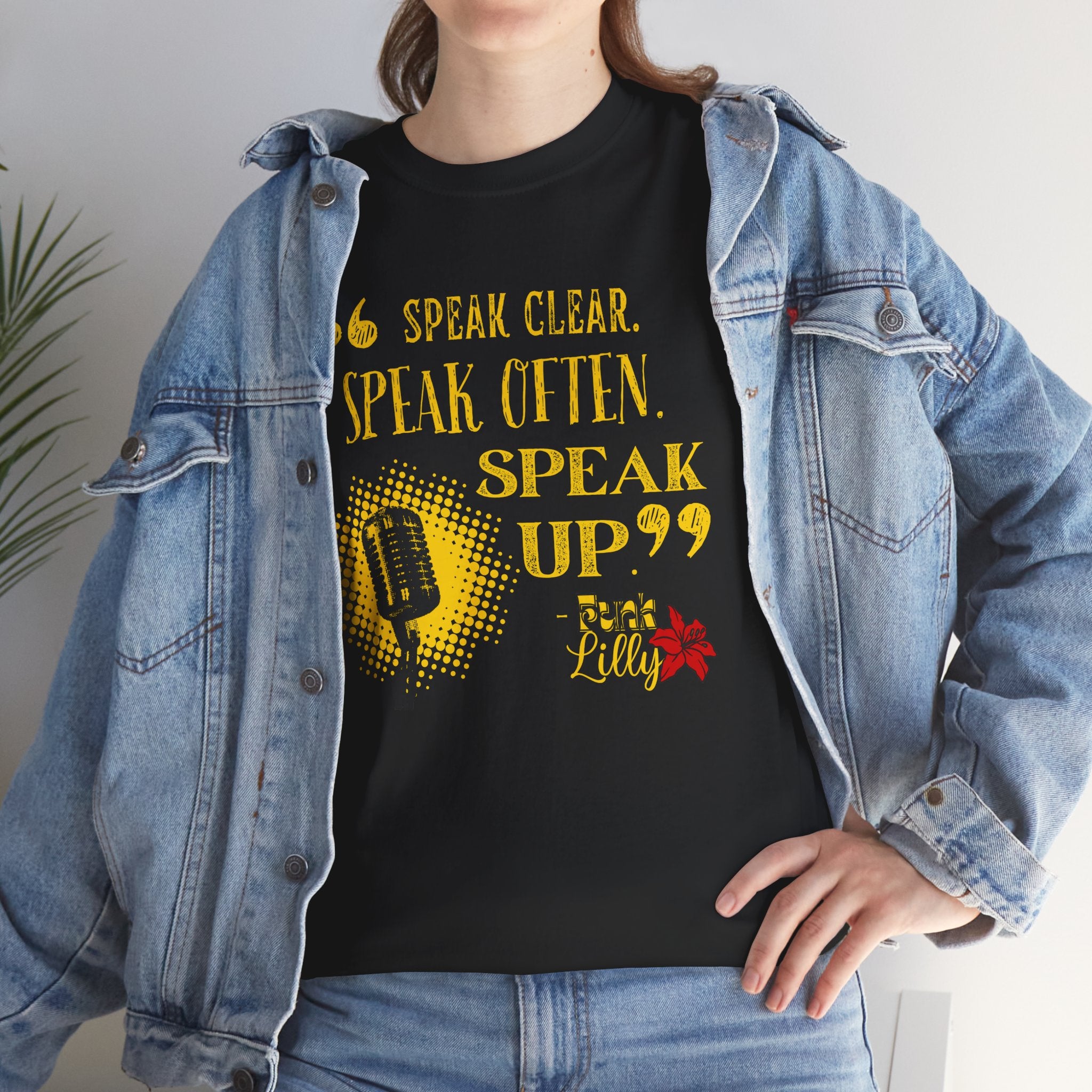 Bold Bright Unisex Tee - Speak Clear, Speak Often, Speak Up, Funk Lilly - Fun Flashy Aesthetic T-shirt