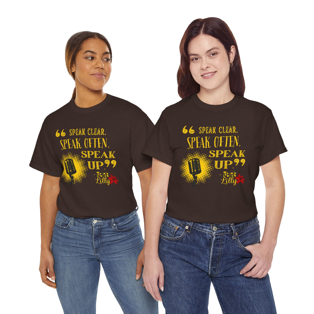 Bold Bright Unisex Tee - Speak Clear, Speak Often, Speak Up, Funk Lilly - Fun Flashy Aesthetic T-shirt