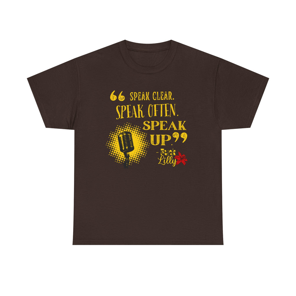 Bold Bright Unisex Tee - Speak Clear, Speak Often, Speak Up, Funk Lilly - Fun Flashy Aesthetic T-shirt